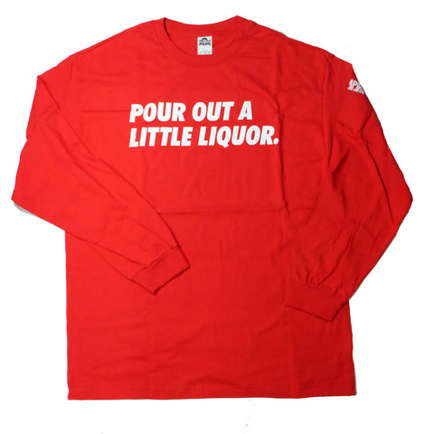 "A Little Liqour" Red Long Sleeve by 808 Empire