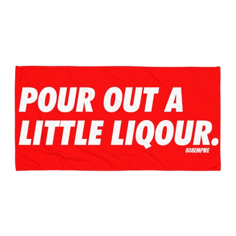"A Little Liqour" Red Towel by 808 Empire