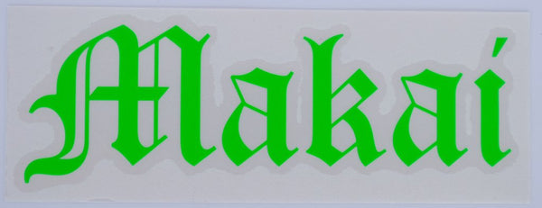 +Makai Old E Diecut Sticker