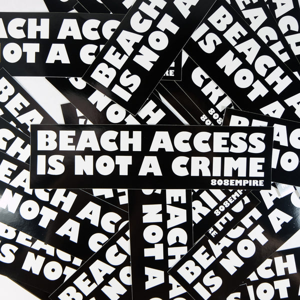 +"Beach Access" Sticker By 808 Empire