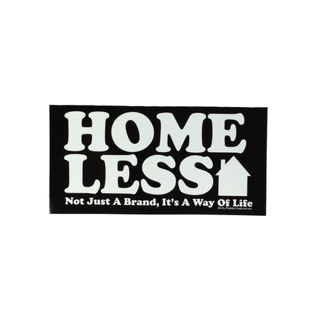 +"Homeless" Sticker By DRI