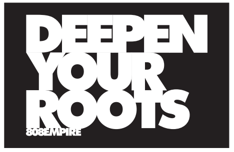 "Deepen Your Roots" Screen Printed Sticker