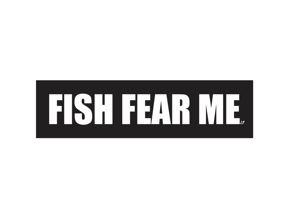 +Fish Fear Me Sticker